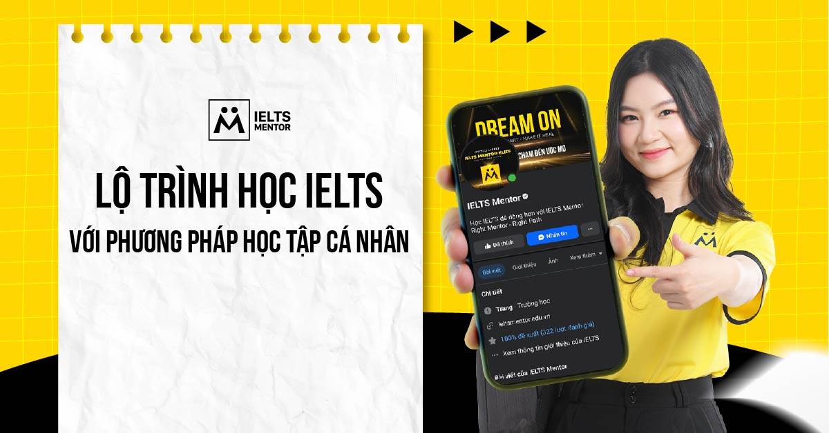 Lộ trình học IELTS với phương pháp học tập cá nhân chia theo giai đoạn