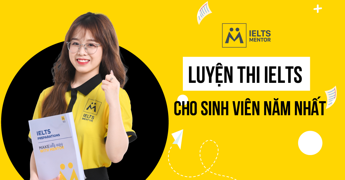 Luyện thi IELTS cho sinh viên năm nhất cần tránh điều gì?
