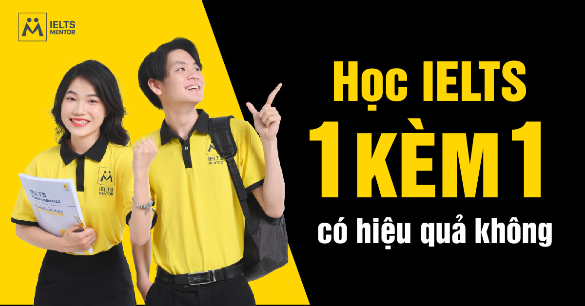 Học IELTS 1 kèm 1 có những lợi ích gì?