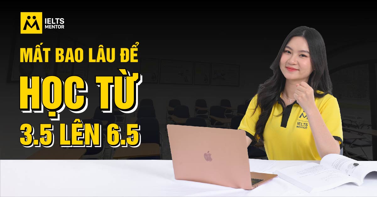 Mức 3.5 IELTS thể hiện trình độ như thế nào?