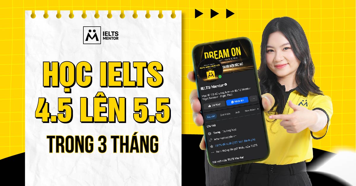 Nên bắt đầu học IELTS từ đâu nếu đang ở mức 4.5?