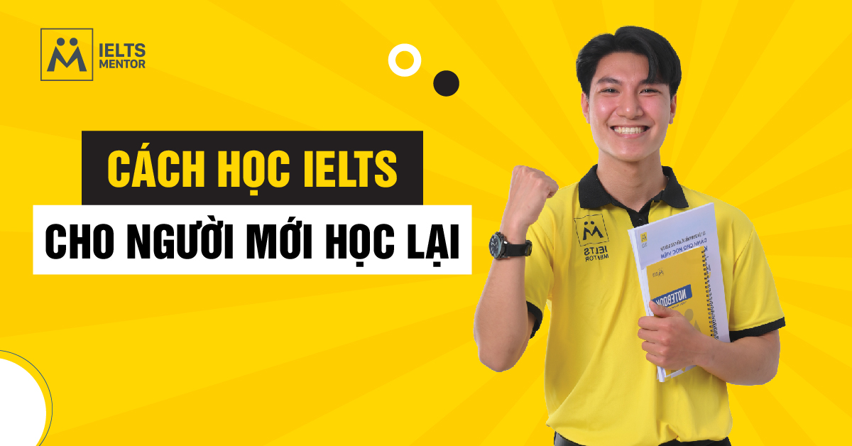 Người mất gốc hoặc bỏ dở lâu năm có nên học lại IELTS không?