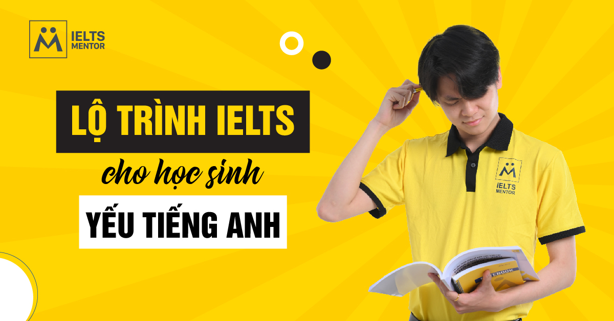 Học sinh yếu tiếng Anh có thể học IELTS được không?