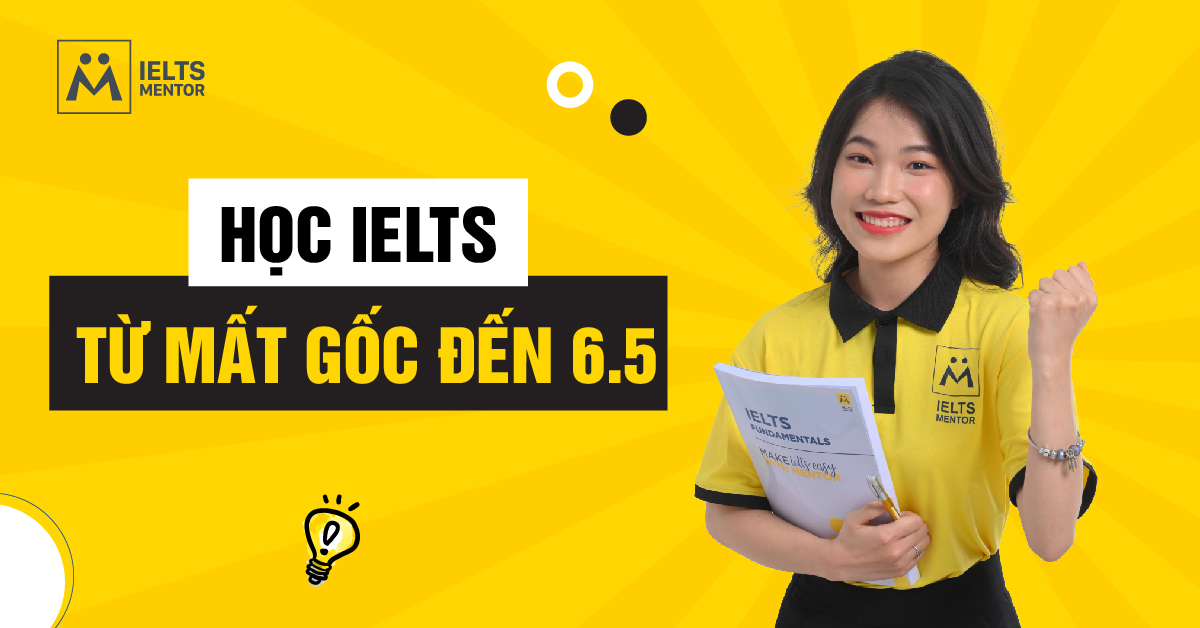 Học IELTS từ mất gốc đến 6.5 có cần học trung tâm không?