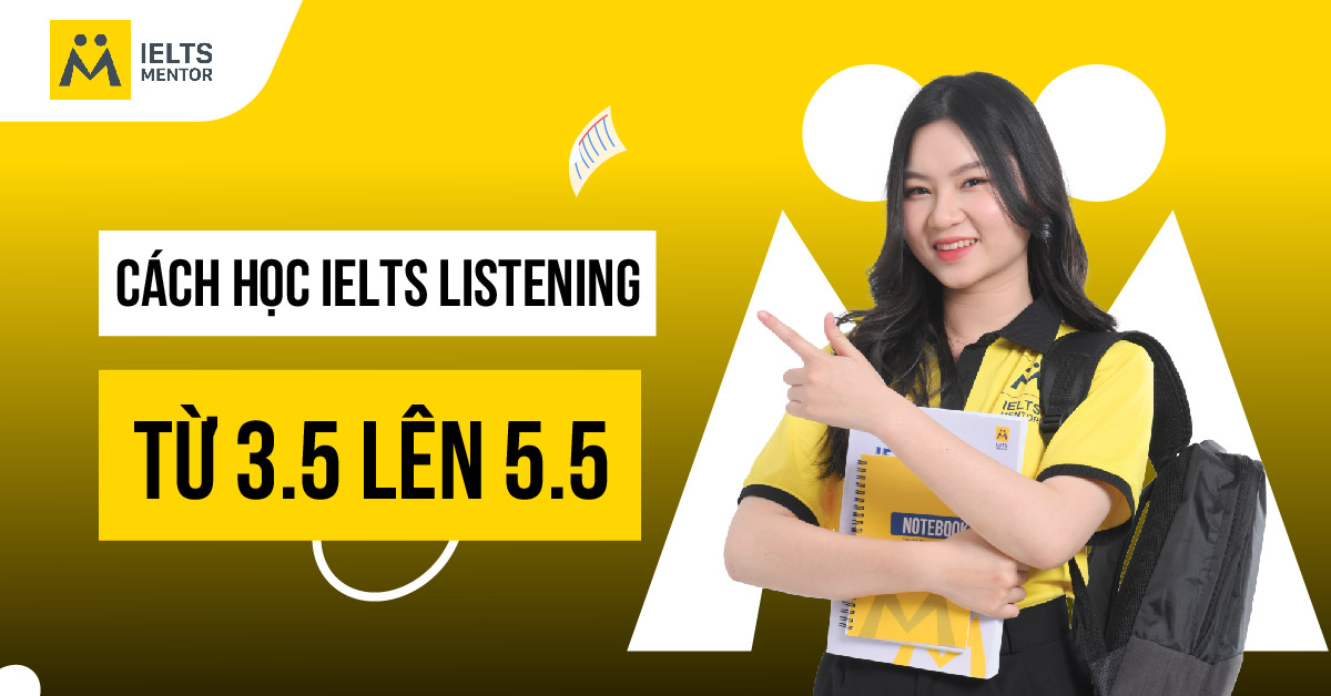 IELTS Listening 3.5 phản ánh điều gì?
