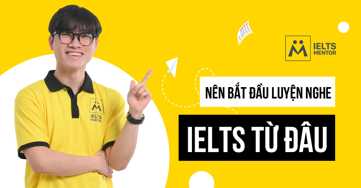 Vì sao luyện nghe IELTS lại khó với người mới?