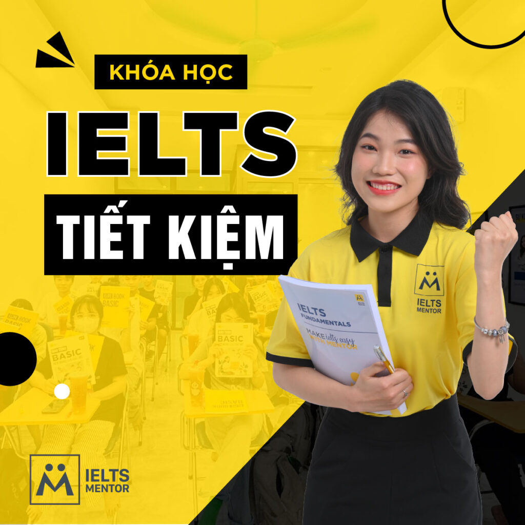 Khóa học IELTS tiết kiệm giúp bạn tối ưu chi phí mà vẫn đạt kết quả thực chất