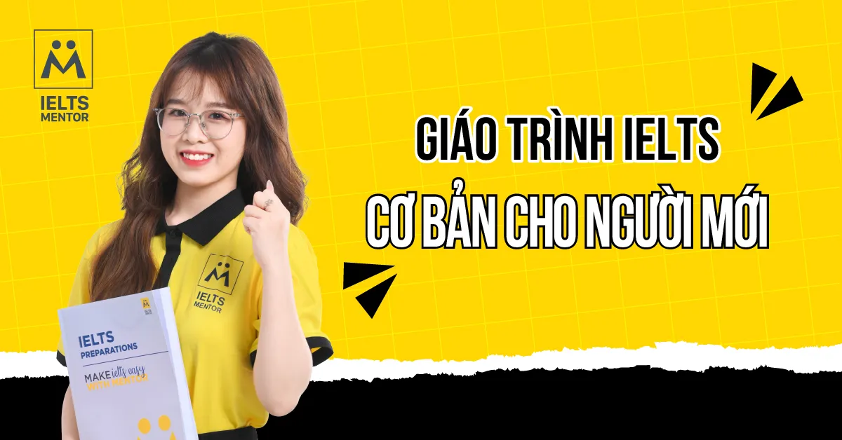 giao-trinh-ielts-co-ban-cho-nguoi-moi-la-gi