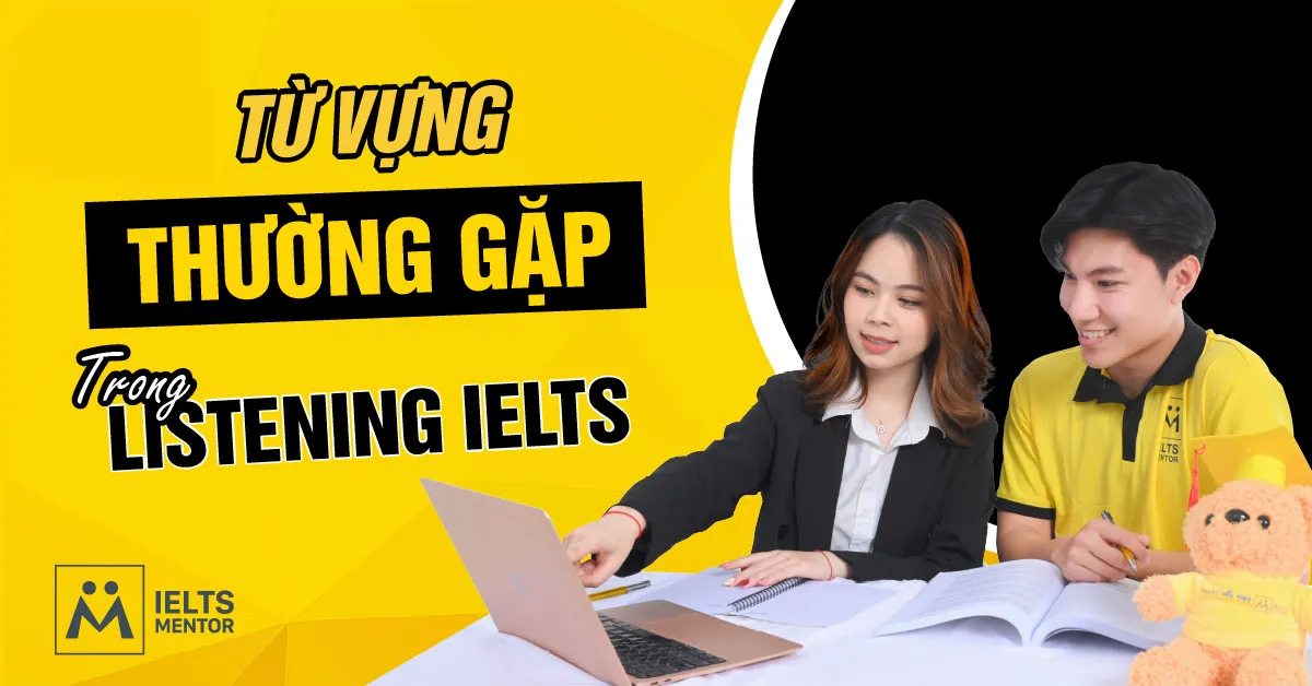 ielts-mentor-giup-ban-cai-thien-listening-nhu-the-nao