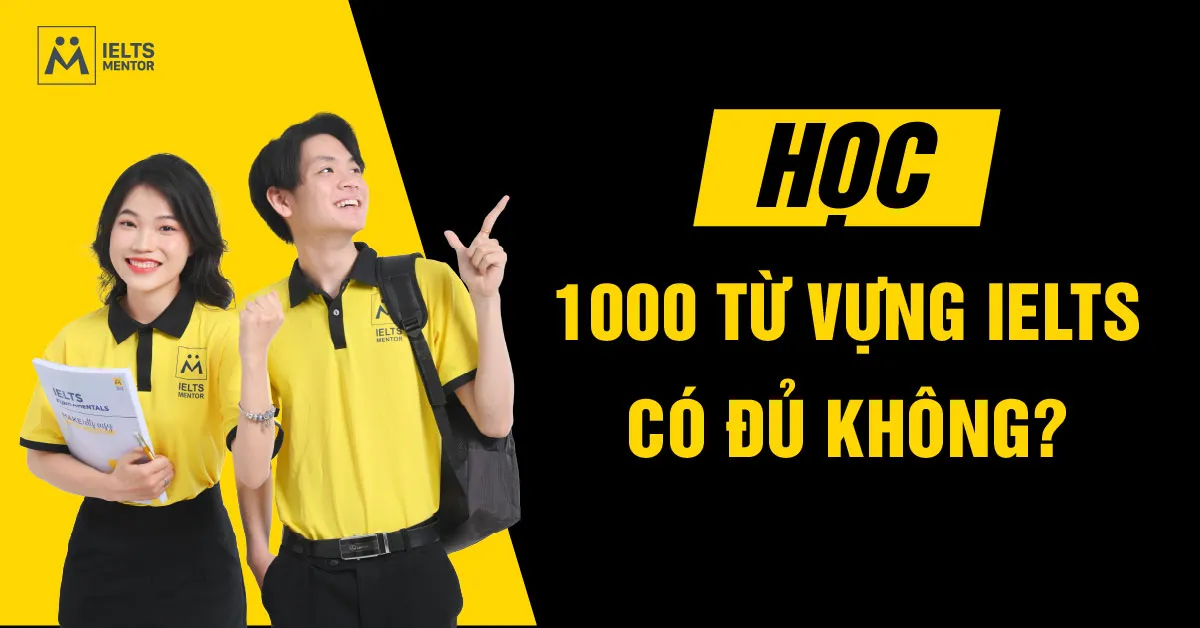 hoc-1000-tu-vung-ielts-co-du-khong