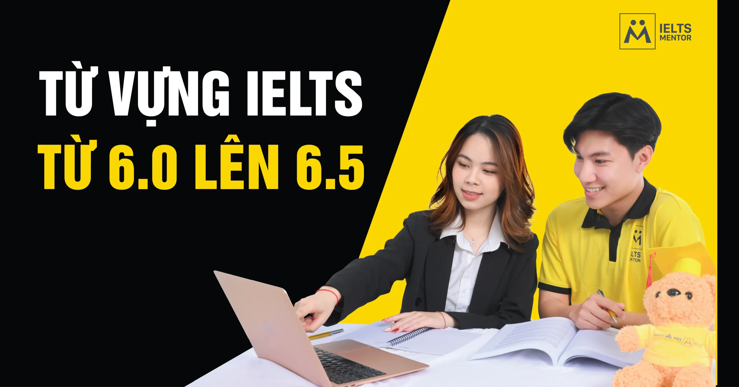 tu-vung-ielts-tu-6-0-len-6-5-khac-gi-so-voi-muc-truo
