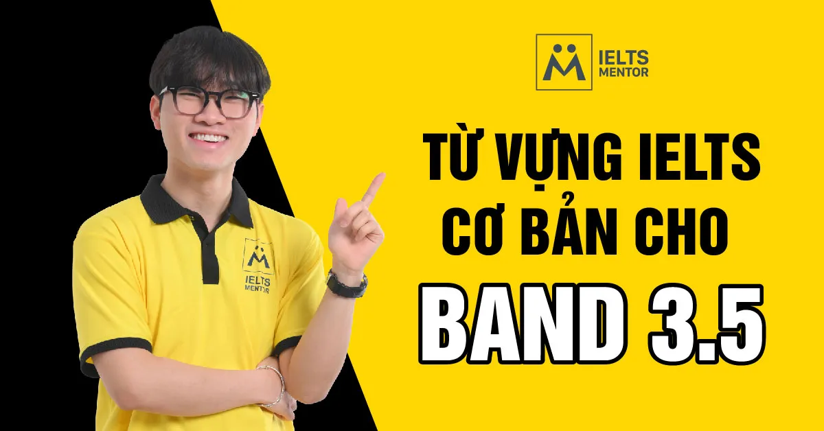 lam-sao-de-hoc-tu-vung-ielts-co-ban-hieu-qua