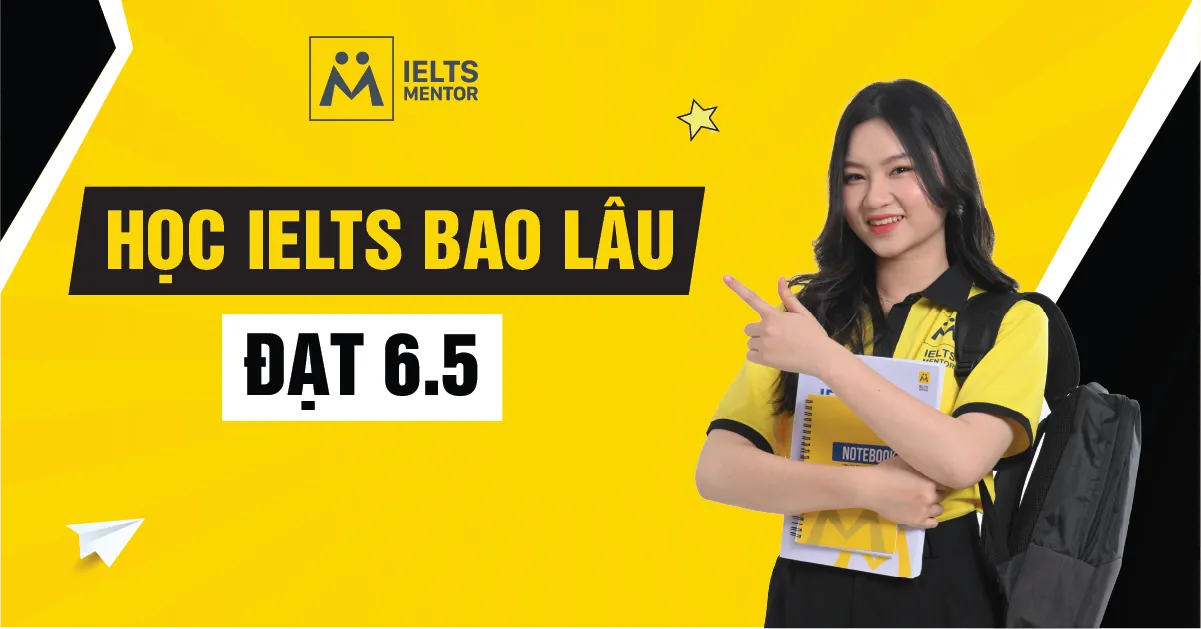hoc-ielts-bao-lau-dat-6-5