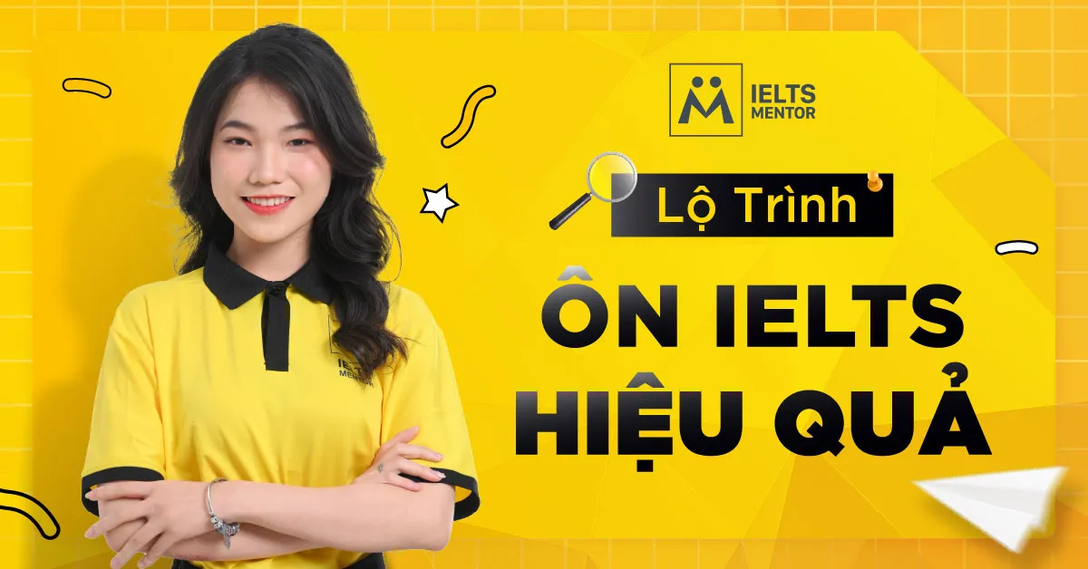 vi-sao-can-co-lo-trinh-on-ielts-ro-rang