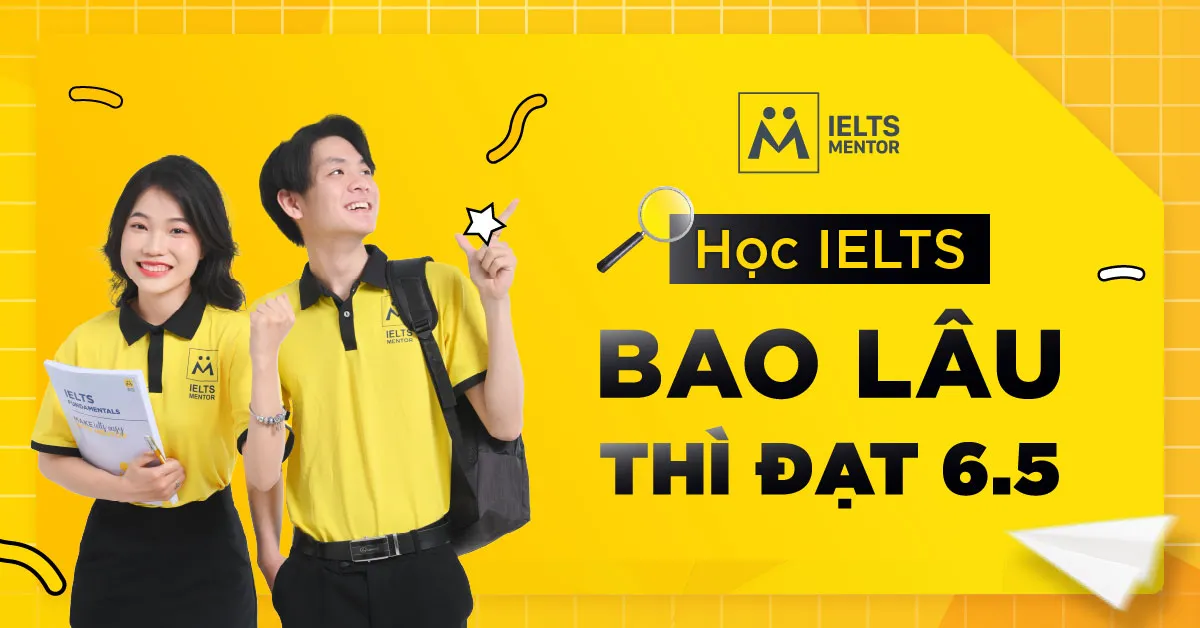 nen-bat-dau-tu-dau-neu-muc-tieu-la-ielts-6-5