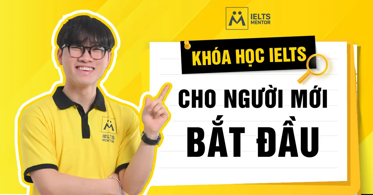 ai-nen-tham-gia-khoa-hoc-ielts-cho-nguoi-moi-bat-dau