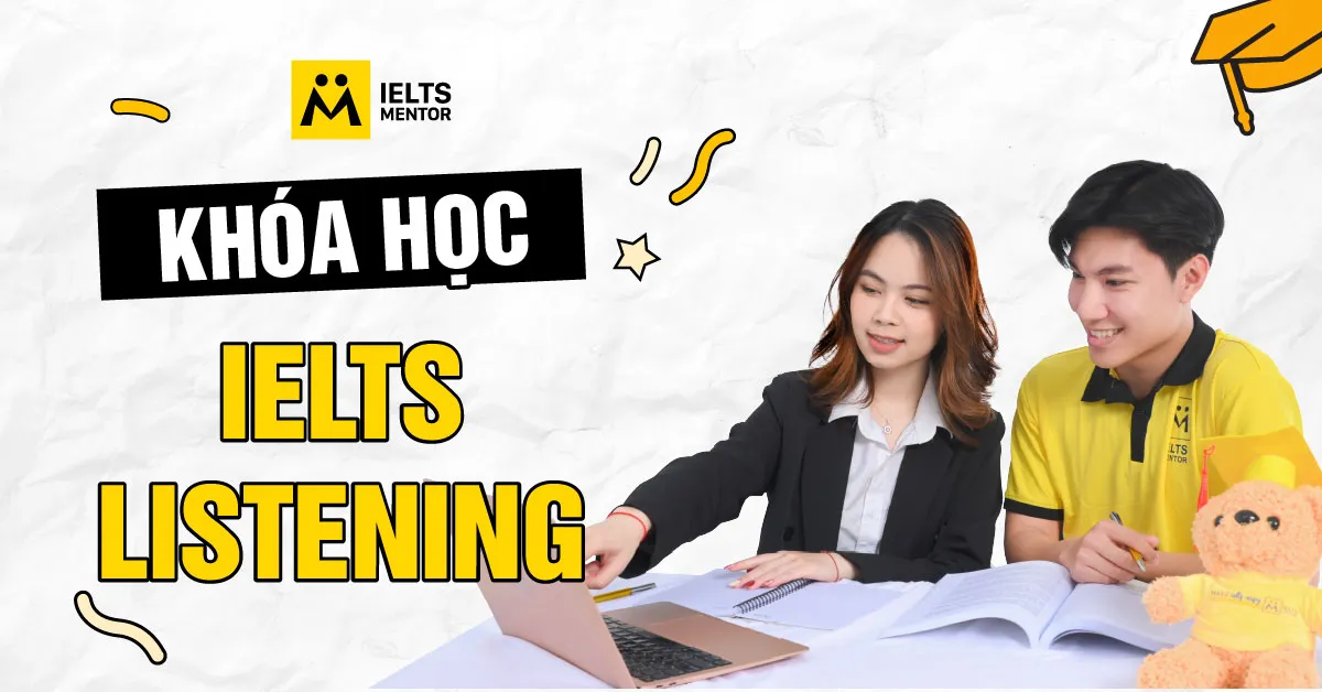 khoa-hoc-ielts-listening-tai-ielts-mentor-co-gi-khac-biet