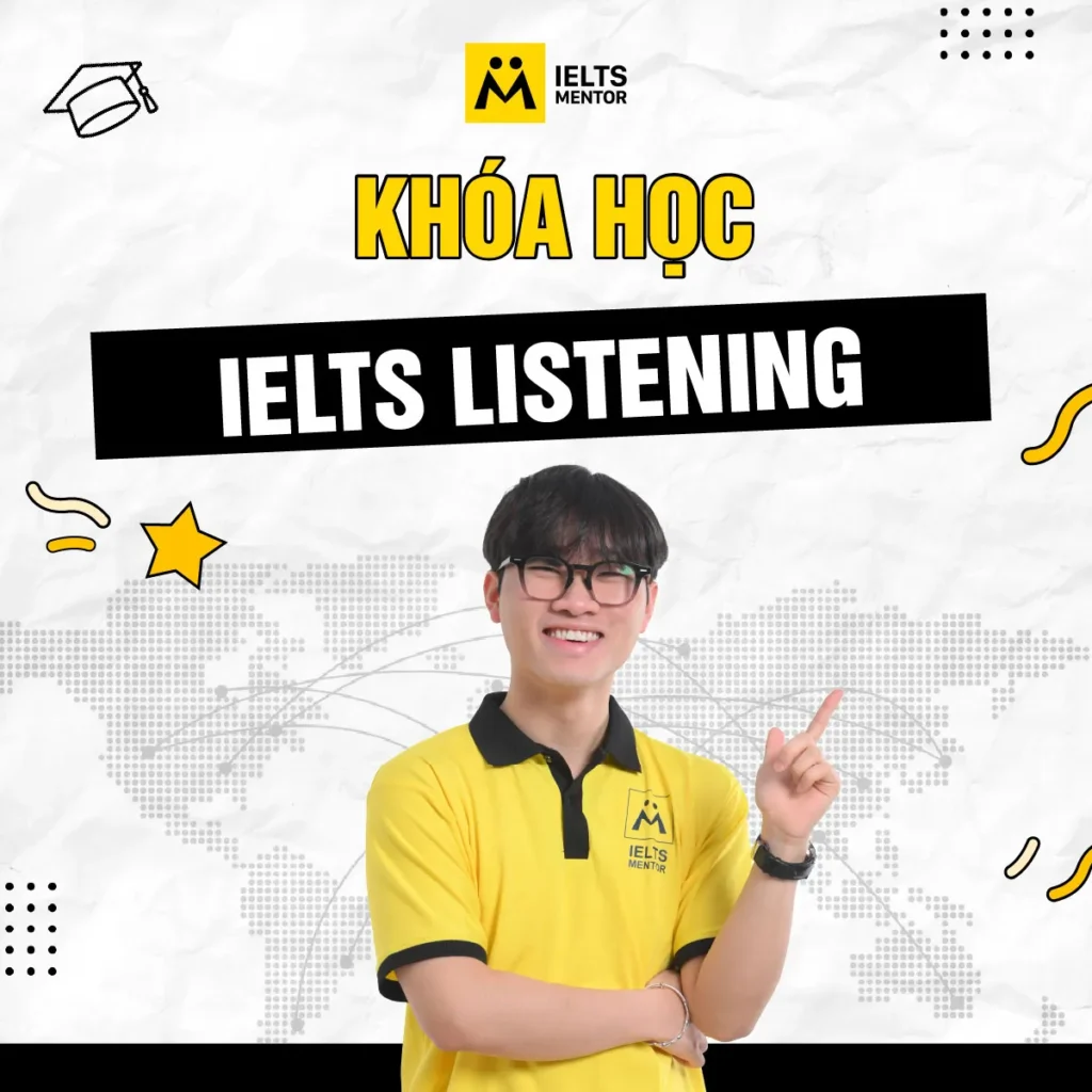 Khóa học IELTS Listening: Lộ trình nghe đúng để cải thiện điểm số bền vững
