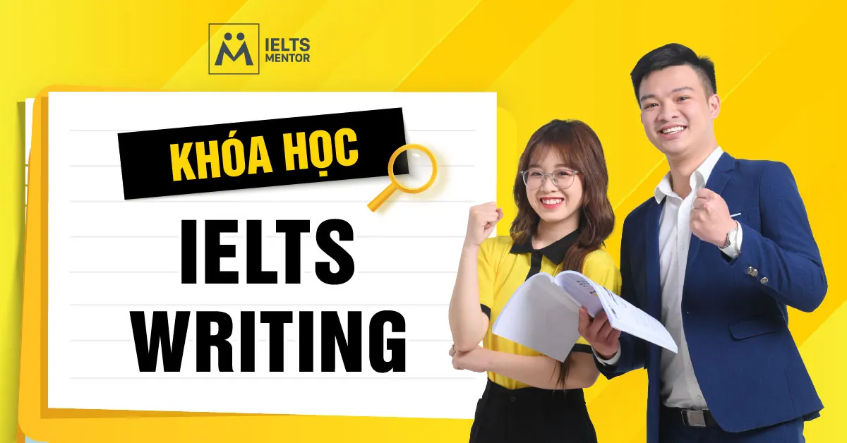 khoa-hoc-ielts-writing-tai-ielts-mentor-co-gi-khac-biet