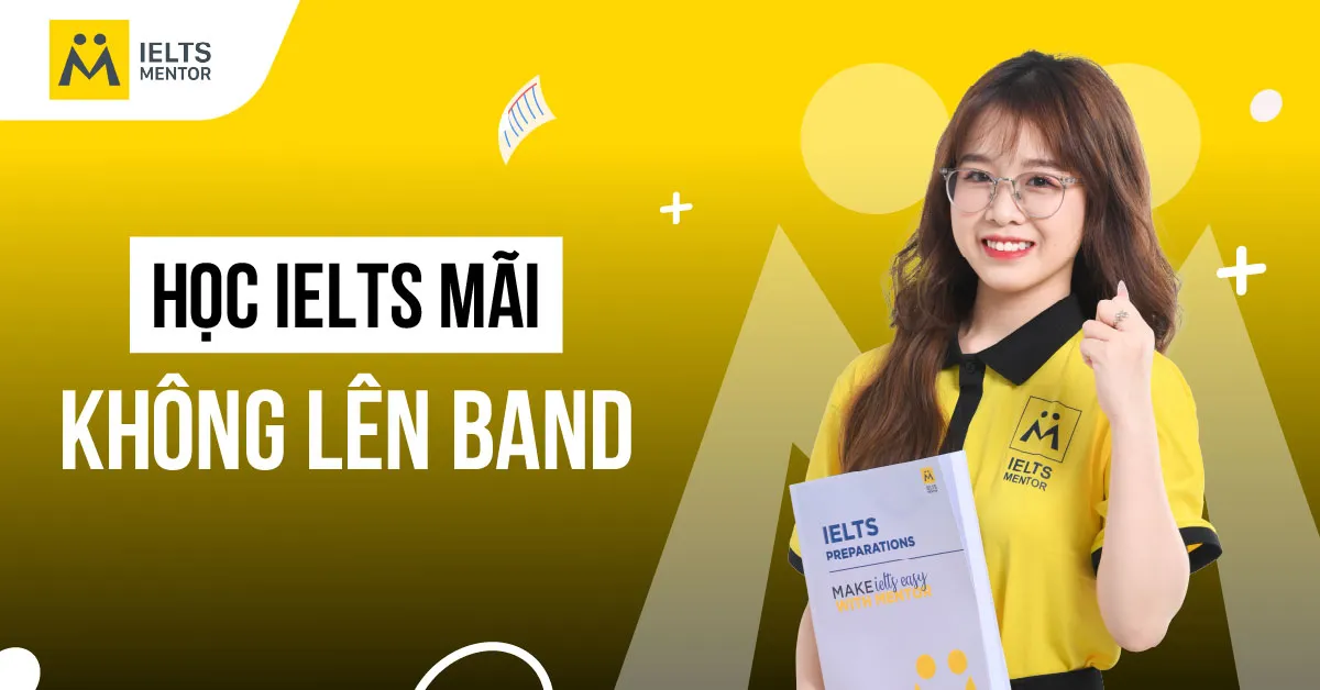 ielts-mentor-giup-hoc-sinh-vuot-qua-giai-doan-chung-band-nhu-the-nao
