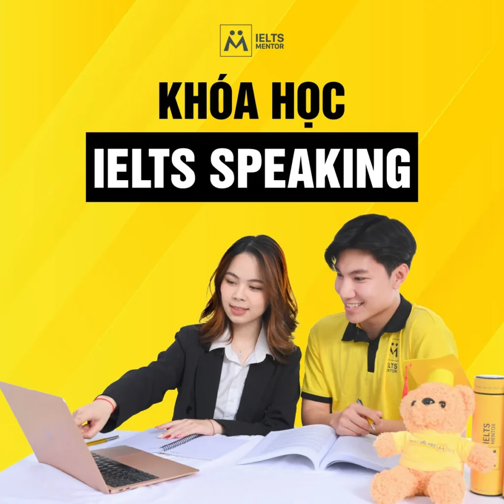 Khóa học IELTS Speaking: Lộ trình luyện nói tự tin, rõ ý và đúng tiêu chí chấm điểm