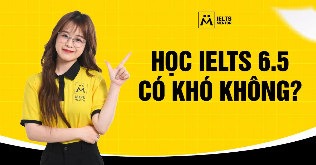 ielts-6-5-la-muc-diem-nhu-the-nao