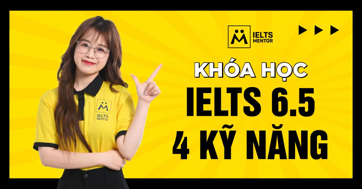lo-trinh-khoa-hoc-ielts-6.5-4-ky-nang-nen-bat-dau-tu-dau