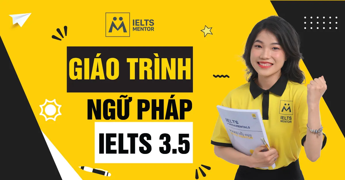 giao-trinh-ngu-phap-ielts-3-5-la-gi