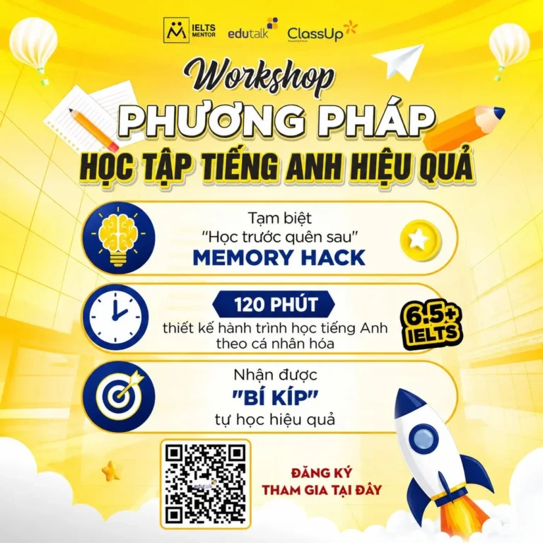 Workshop phương pháp học tập tiếng Anh hiệu quả tại IELTS Mentor
