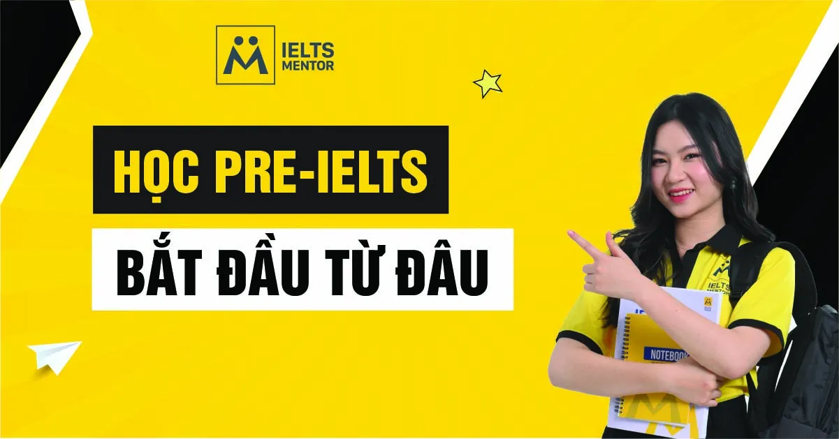 khi-nao-nen-chuyen-tu-pre-ielts-sang-ielts?