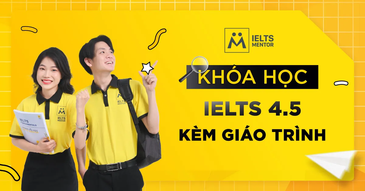 khoa-hoc-ielts-4-5-kem-giao-trinh-la-gi