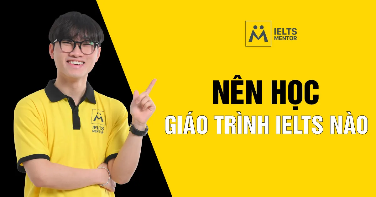 nen-hoc-giao-trinh-ielts-nao