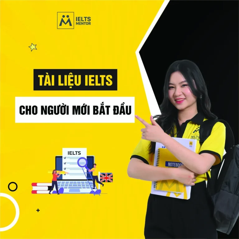 Tài liệu IELTS cho người mới bắt đầu: Cách chọn đúng để xây nền vững và học không bị quá tải