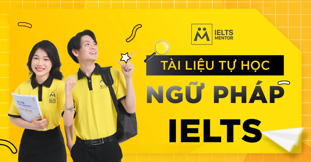 tai-lieu-tu-hoc-ngu-phap-ielts-la-gi