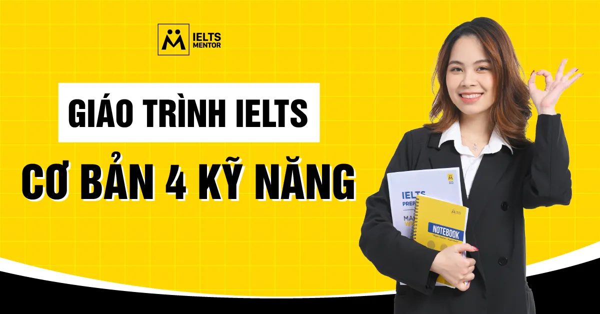 giao-trinh-ielts-co-ban-4-ky-nang-la-gi