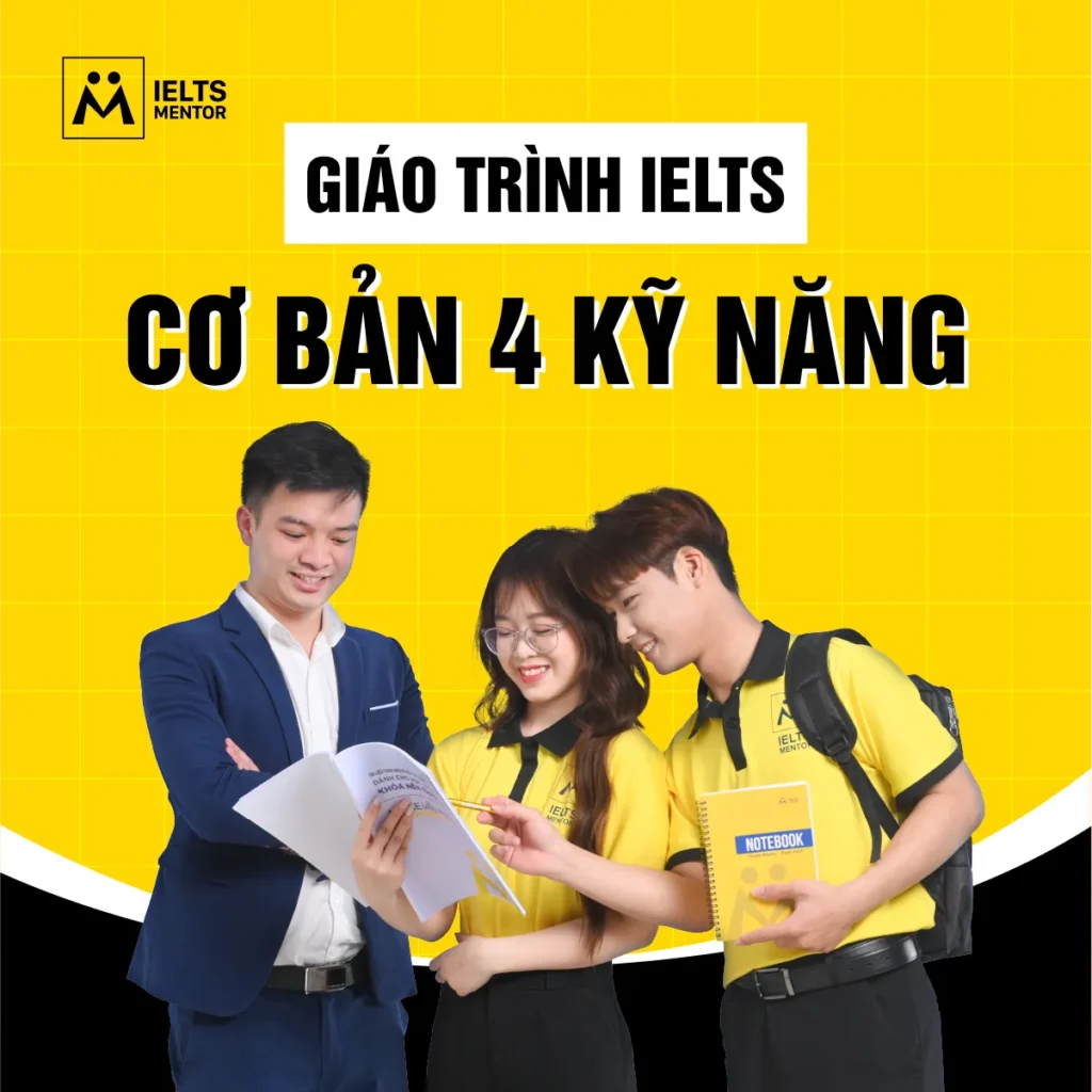 Giáo trình IELTS cơ bản 4 kỹ năng: Cách chọn tài liệu đúng để xây nền và học IELTS bài bản