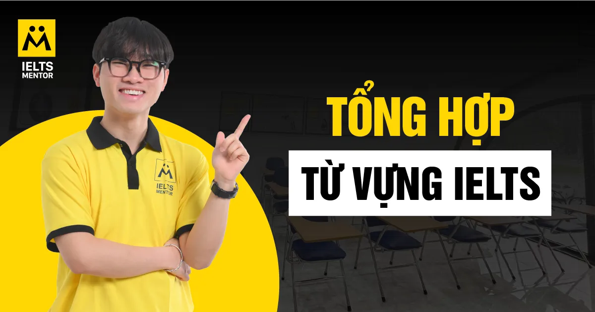 cach-hoc-tu-vung-ielts-de-nho-lau