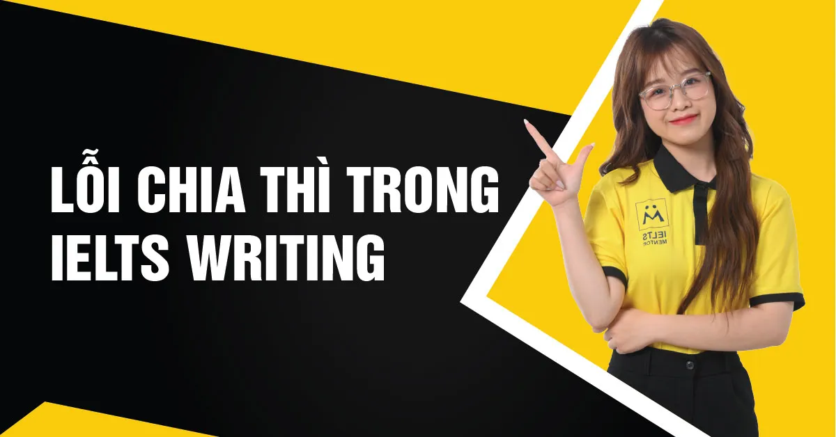 loi-chia-thi-trong-writing-task-2-mo-bai
