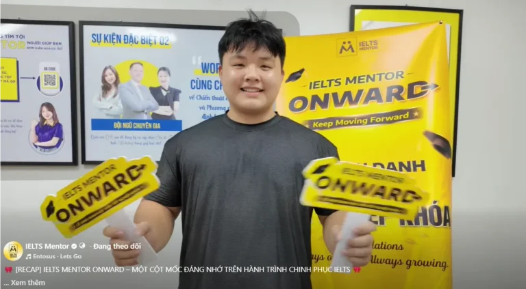 IELTS Mentor Onward – Dấu mốc đáng nhớ trên hành trình chinh phục IELTS