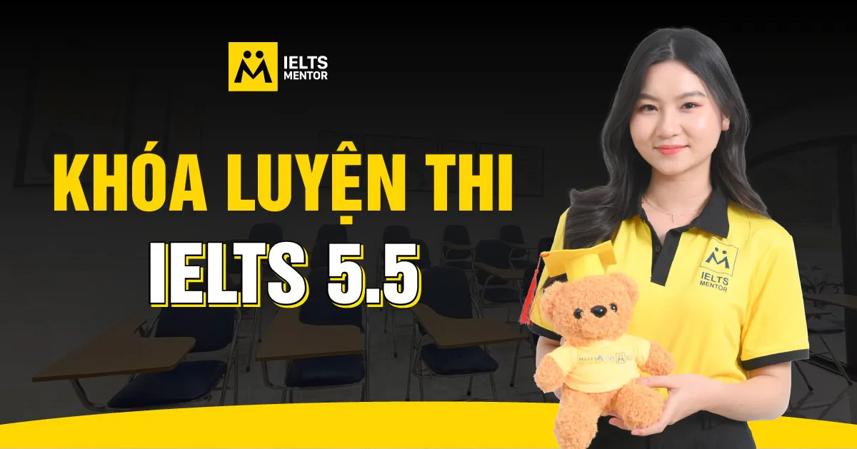 cau-hoi-thuong-gap-ve-khoa-luyen-thi-ielts-5-5