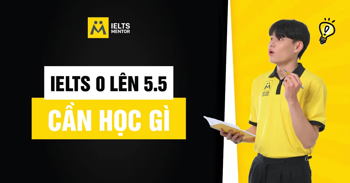 speaking-tu-0-len-5.5-can-hoc-gi
