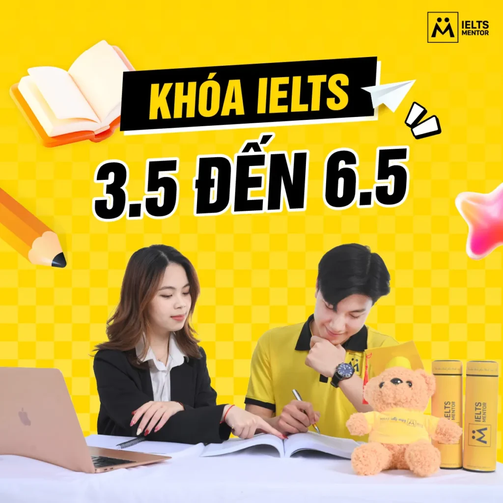 Khóa IELTS 3.5 đến 6.5: Lộ trình nâng band theo chặng để học đúng trọng tâm và đạt kết quả bền vững