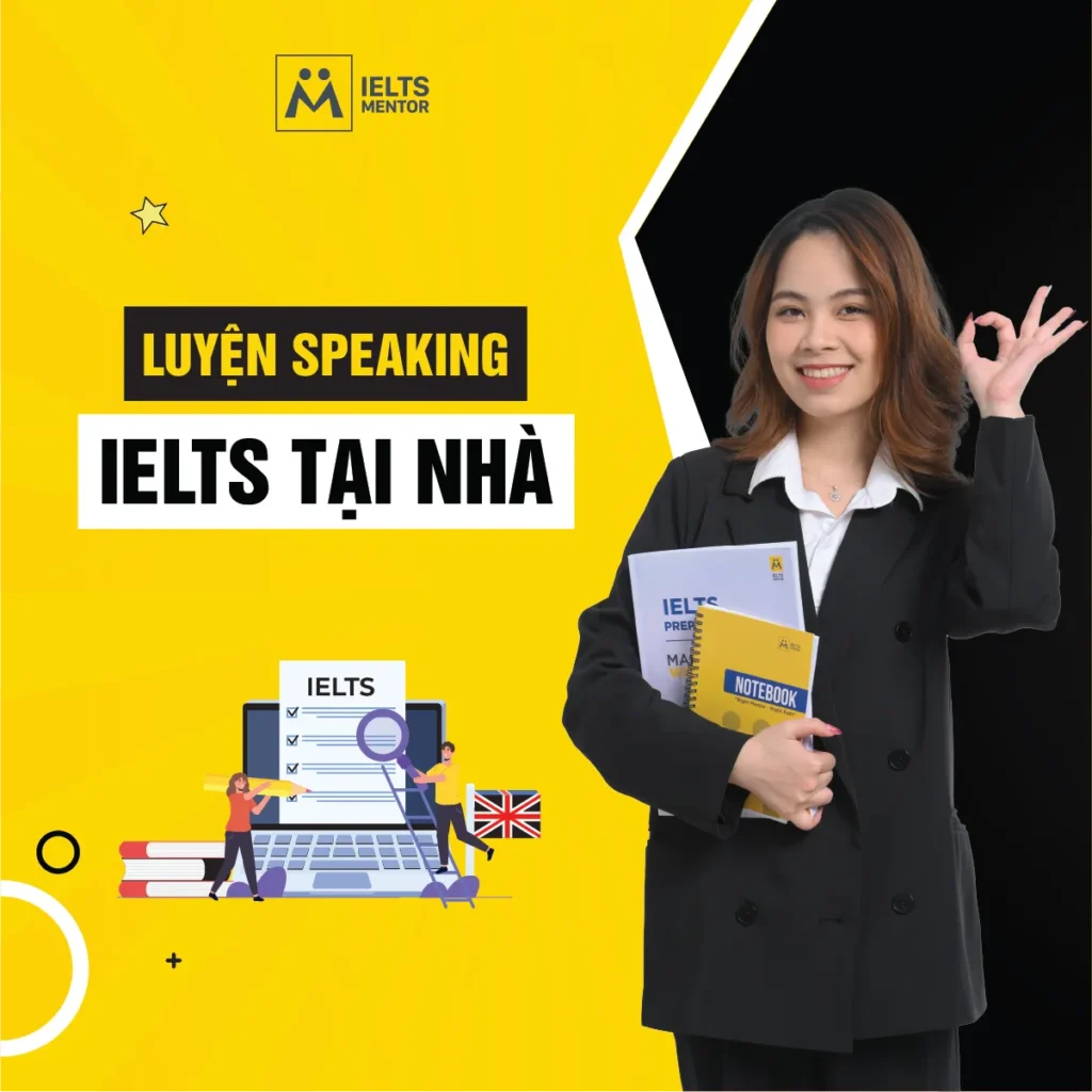 Luyện Speaking IELTS tại nhà: Cách tự học đúng để nói rõ hơn, tự nhiên hơn và tăng band bền vững