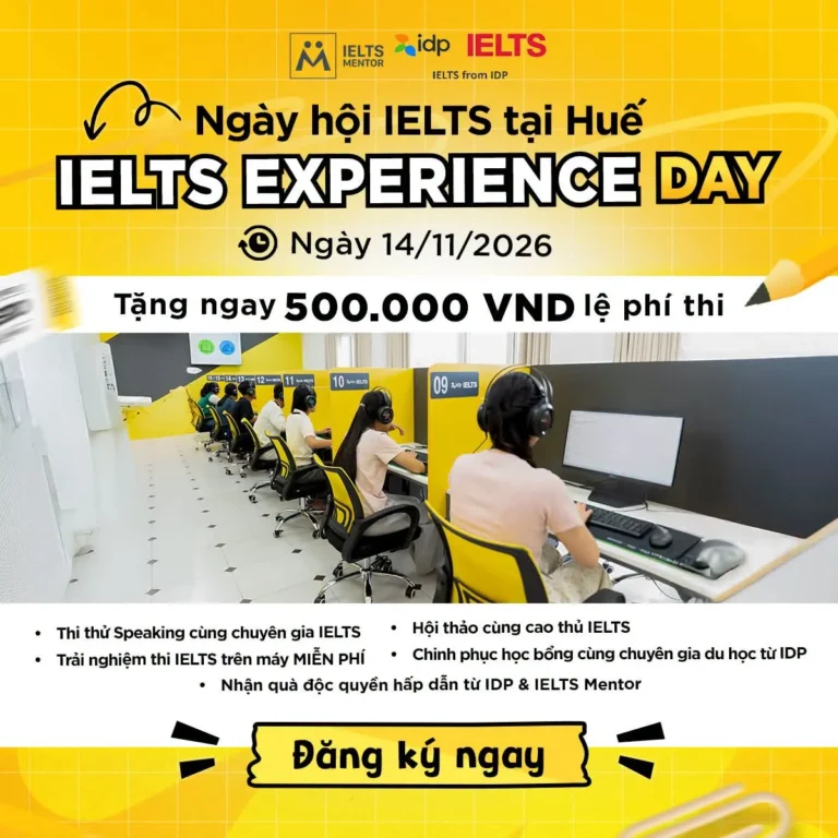 IELTS Experience Day 2026 tại Huế có gì đặc biệt?