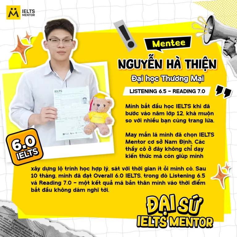 Lộ trình học IELTS giúp Hà Thiện đạt 6.0 sau 10 tháng